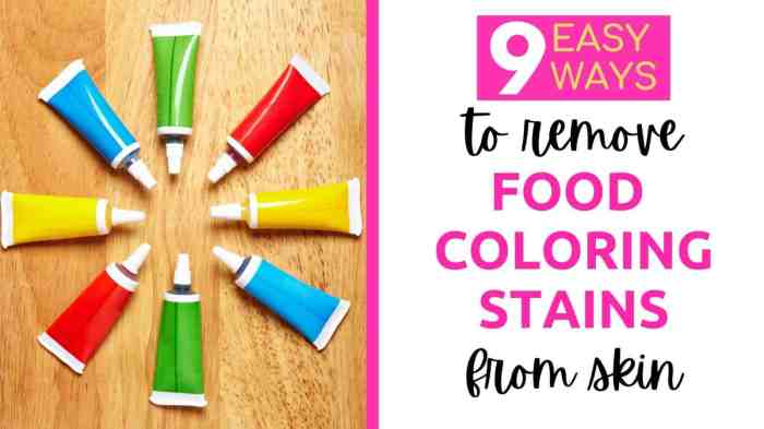 What takes out food coloring from skin